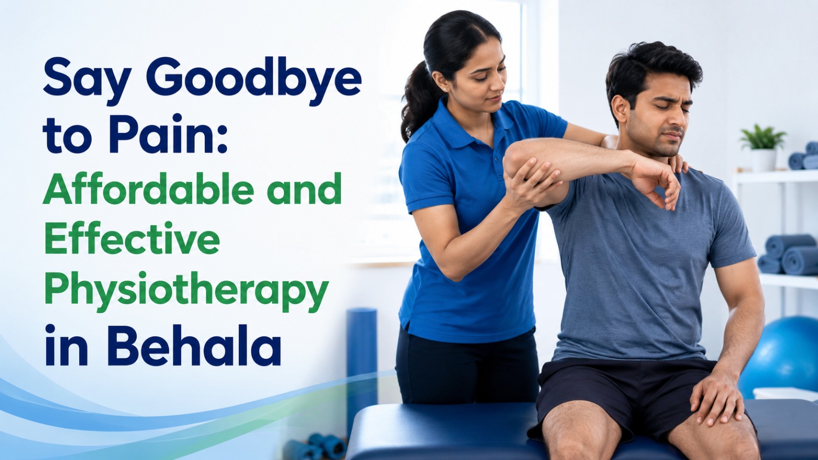 Physiotherapy in Behala