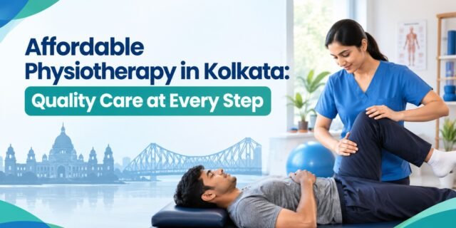 Affordable physiotherapy in Kolkata